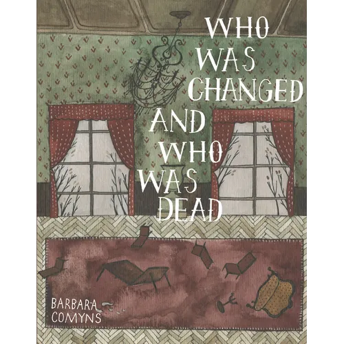 Who Was Changed and Who Was Dead - Paperback