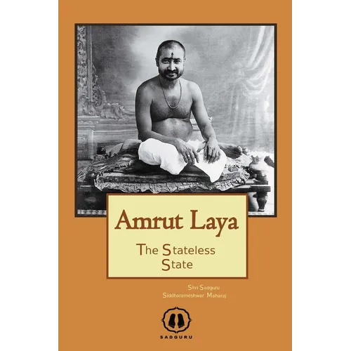 Amrut Laya - International Edition: The Stateless State - Paperback