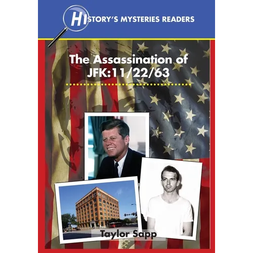 The Assassination of JFK: 11/22/63 - Paperback
