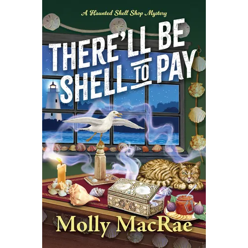 There'll Be Shell to Pay - Hardcover