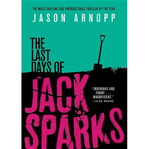 The Last Days of Jack Sparks - Paperback