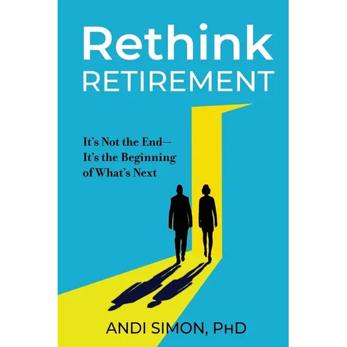 Rethink Retirement - Paperback