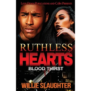 Ruthless Hearts: Blood Thirst - Paperback