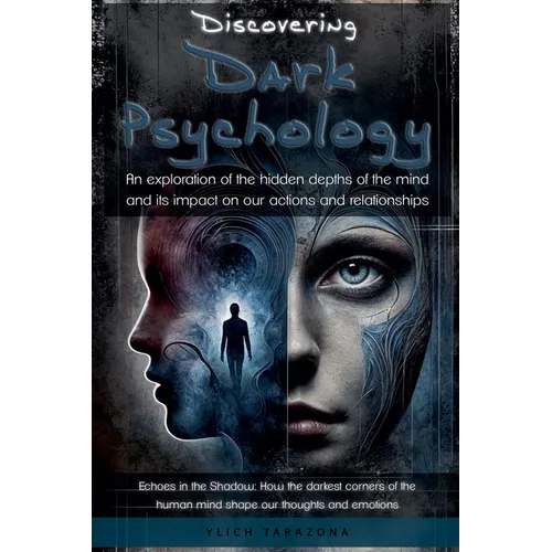 Discovering Dark Psychology - Paperback