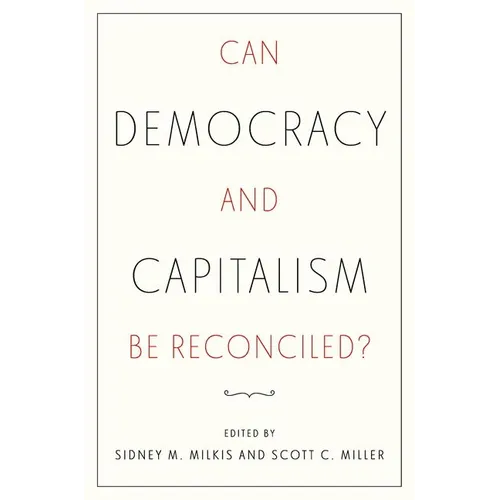 Can Democracy and Capitalism Be Reconciled? - Paperback