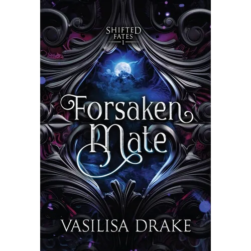 Forsaken Mate - Hardcover