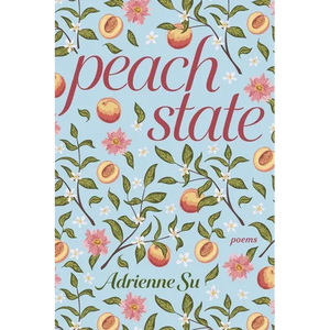 Peach State: Poems - Paperback