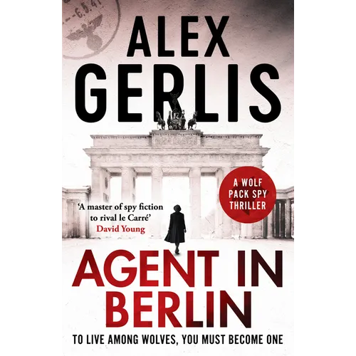 Agent in Berlin: 'A Master of Spy Fiction to Rival Le Carré' David Young - Paperback