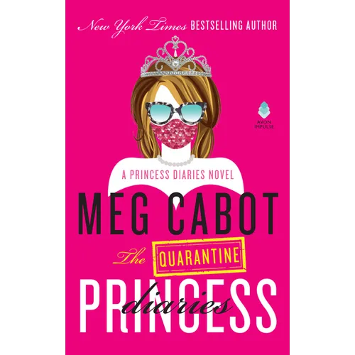 The Quarantine Princess Diaries - Mass Market Paperbound