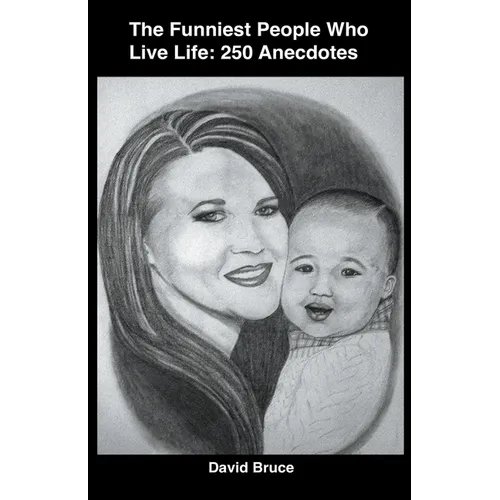 The Funniest People Who Live Life