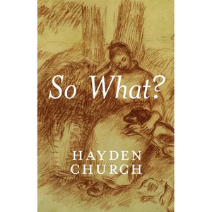 So What? - Paperback