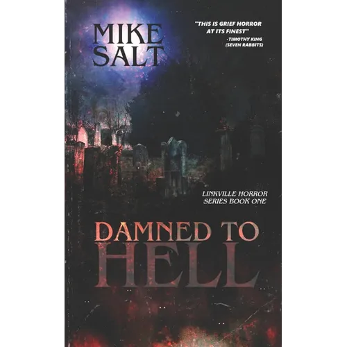 Damned to Hell: A Linkville Horror Series - Paperback