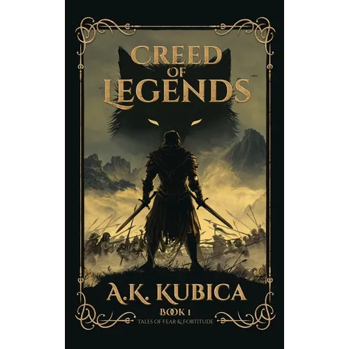 Creed of Legends: A Dark Epic Fantasy - Hardcover