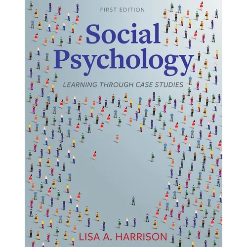 Social Psychology: Learning through Case Studies - Paperback