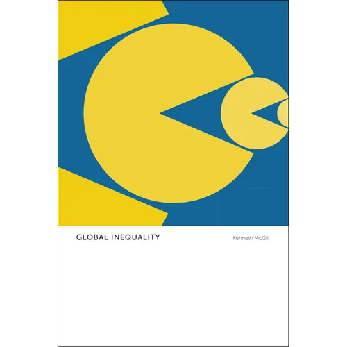 Global Inequality: Anthropological Insights - Paperback