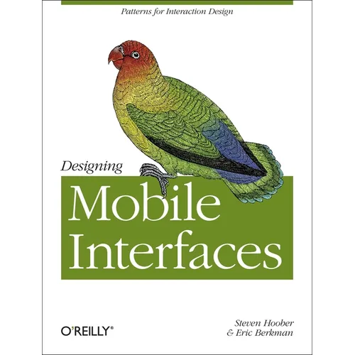 Designing Mobile Interfaces: Patterns for Interaction Design - Paperback