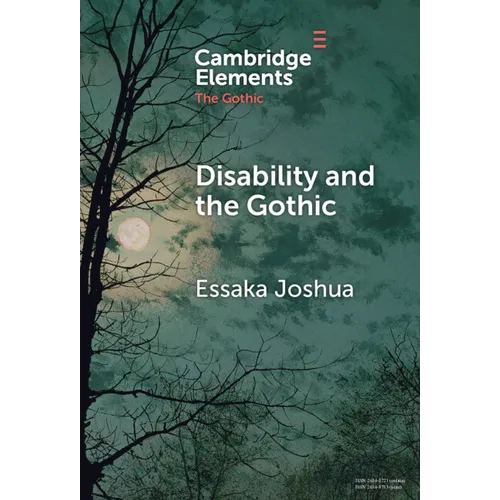 Disability and the Gothic: The Nineteenth Century - Hardcover
