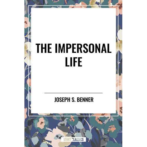 Impersonal Life - Paperback