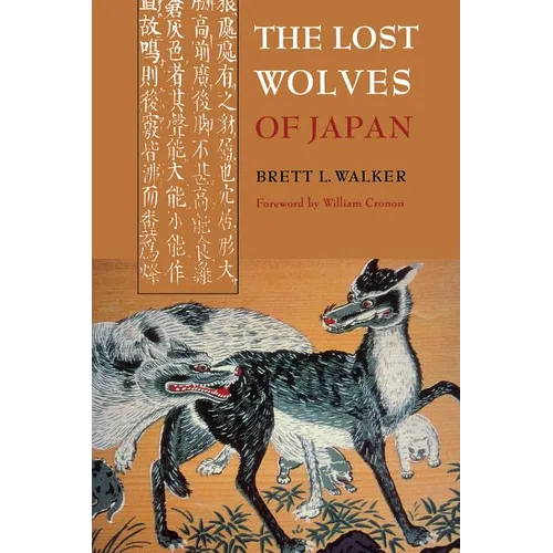 The Lost Wolves of Japan - Paperback