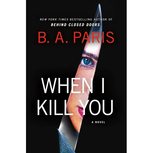 When I Kill You - Hardcover