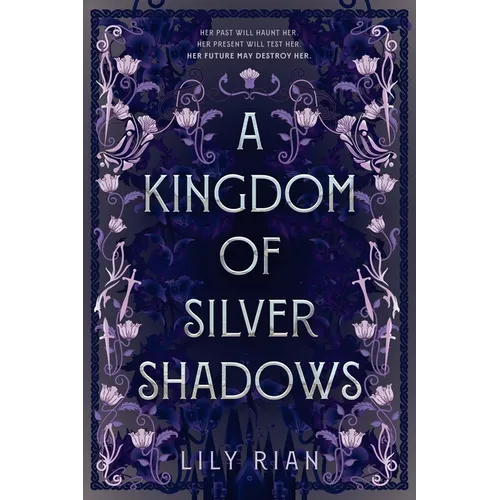 A Kingdom of Silver Shadows - Paperback