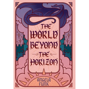 The World Beyond the Horizon - Hardcover