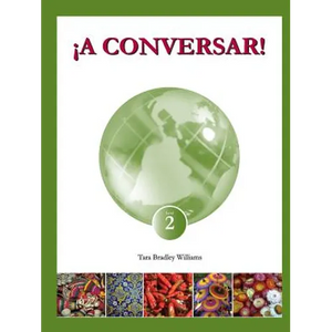 ¡A Conversar! Level 2 Student Workbook - Paperback