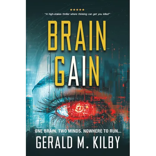 Brain Gain: A Technothriller - Paperback