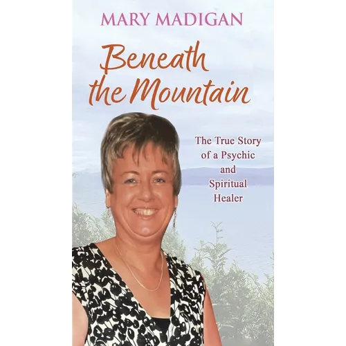 Beneath the Mountain - Hardcover