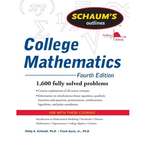 Schaum's Outline of College Mathematics, Fourth Edition - Paperback