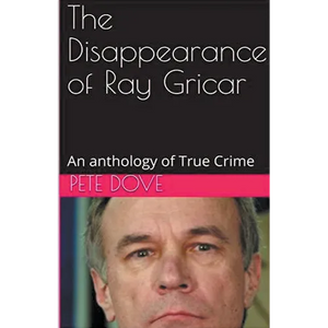 The Disappearance of Ray Gricar - Paperback
