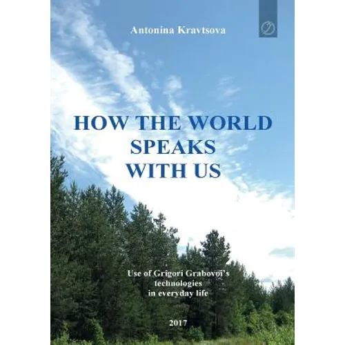 How the world speaks with us - Paperback