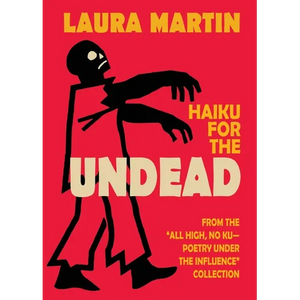 Haiku for the Undead - Paperback