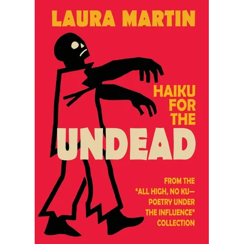 Haiku for the Undead - Paperback