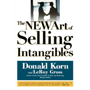 The NEW Art of Selling Intangibles - Paperback