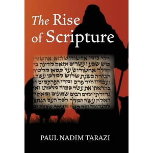 The Rise of Scripture - Hardcover