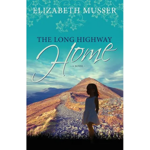 The Long Highway Home - Paperback
