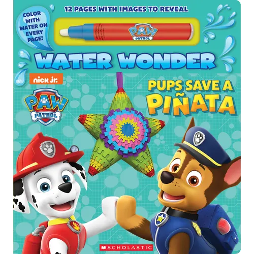 Pups Save a Piñata (a Paw Patrol Water Wonder Storybook) - Board Book