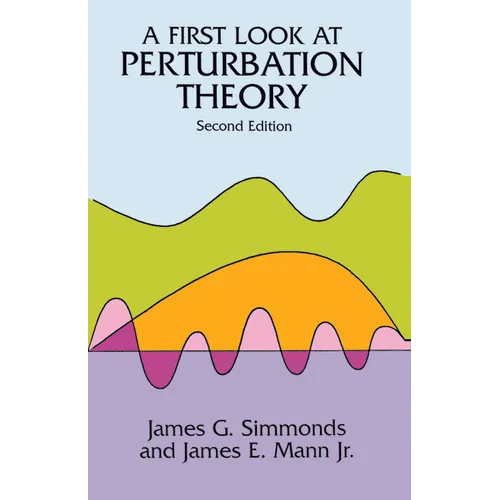 A First Look at Perturbation Theory - Paperback
