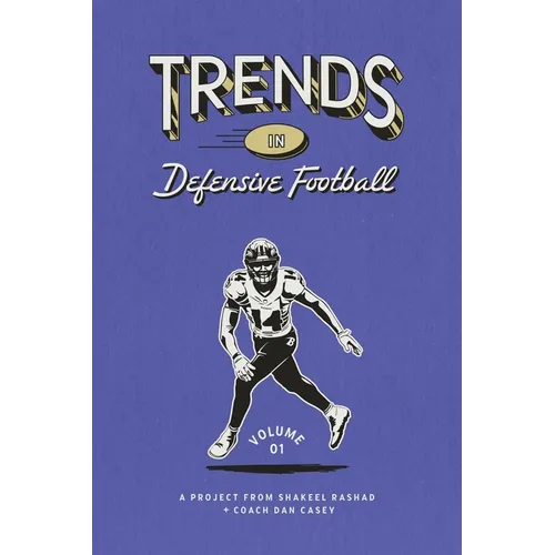 Trends in Defensive Football: Volume 1 - Paperback