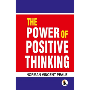 The Power of Positive Thinking - Paperback