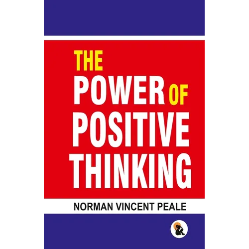 The Power of Positive Thinking - Paperback