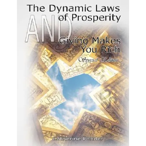 The Dynamic Laws of Prosperity AND Giving Makes You Rich - Special Edition - Paperback