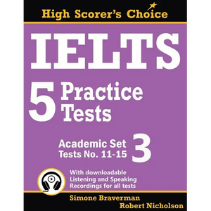 IELTS 5 Practice Tests, Academic Set 3: Tests No. 11-15 - Paperback