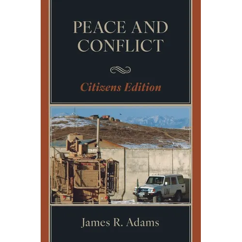 Peace and Conflict: Citizens Edition - Paperback