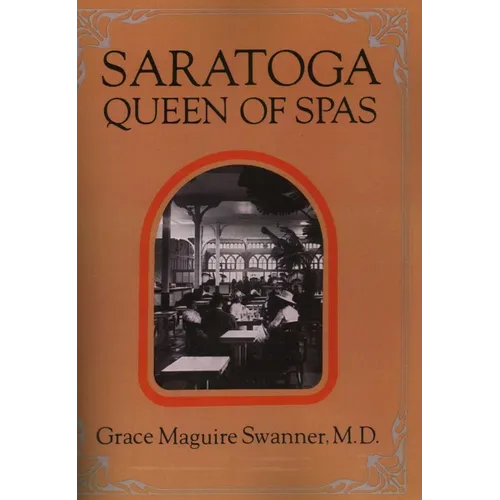 Saratoga Queen of Spas - Paperback