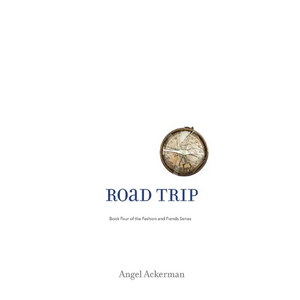 Road Trip: Fourth Volume in the Fashion and Fiends series - Paperback