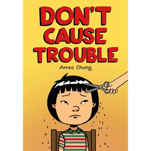 Don't Cause Trouble - Hardcover