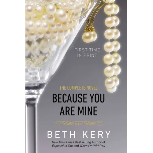 Because You Are Mine: A Because You Are Mine Novel - Paperback