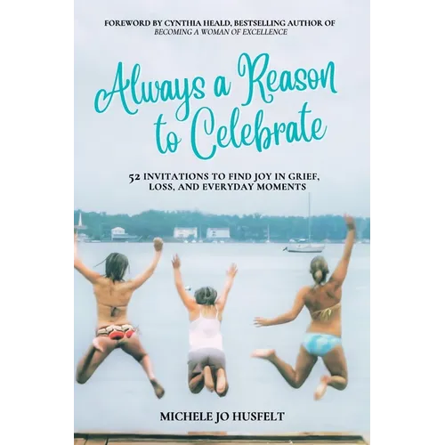 Always a Reason to Celebrate - Paperback